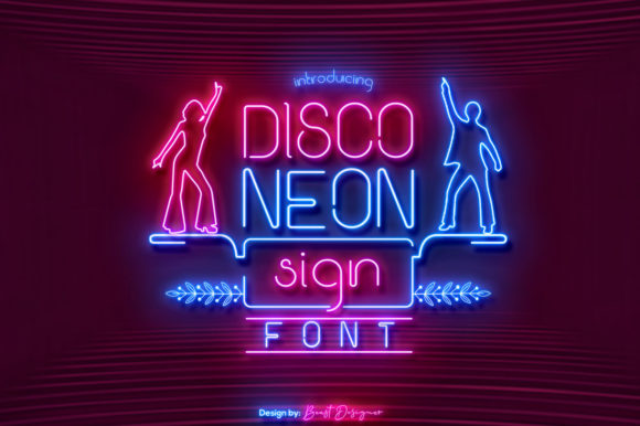 Bring Back the Groove: Disco Neon Sign Font Guide