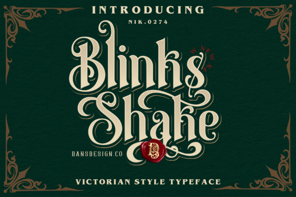 Discover Blinks Shake: A Victorian Blackletter Font