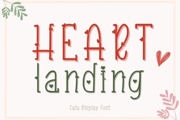 Heart Landing: A Sweet Handwritten Font for Modern Creatives