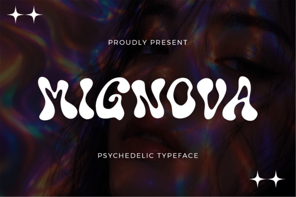 Mignova: A Psychedelic Typeface for Bold Branding