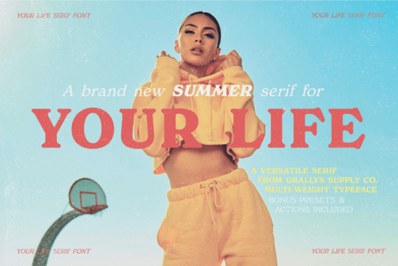 Your Life: A Retro Serif with a Summer Soul